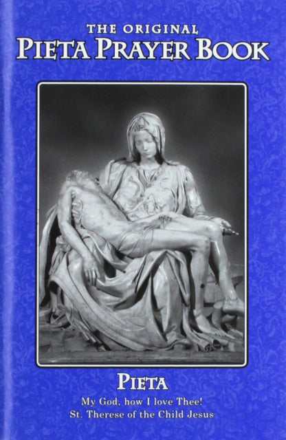 The Pieta Pocket Prayer Booklet (Including the 15 Prayers Revealed to St Bridget