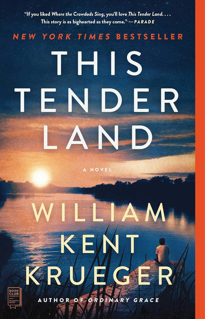 This Tender Land: a Novel