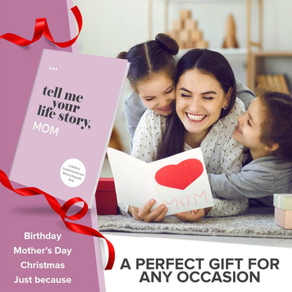 Tell Me Your Life Story, Mom: a Mother’S Guided Journal and Memory Keepsake Book