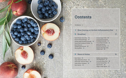 The Anti-Inflammatory Diet Slow Cooker Cookbook: Prep-And-Go Recipes for Long-Te