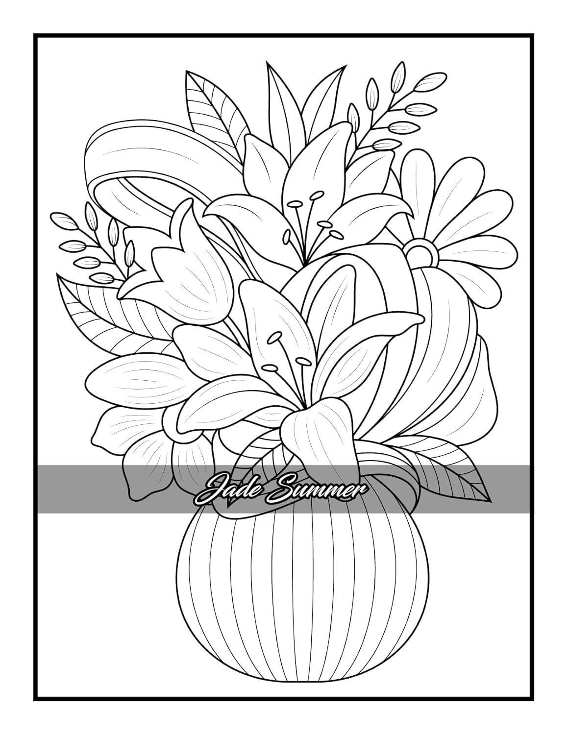 100 Flowers: an Adult Coloring Book with Bouquets, Wreaths, Swirls, Patterns, De