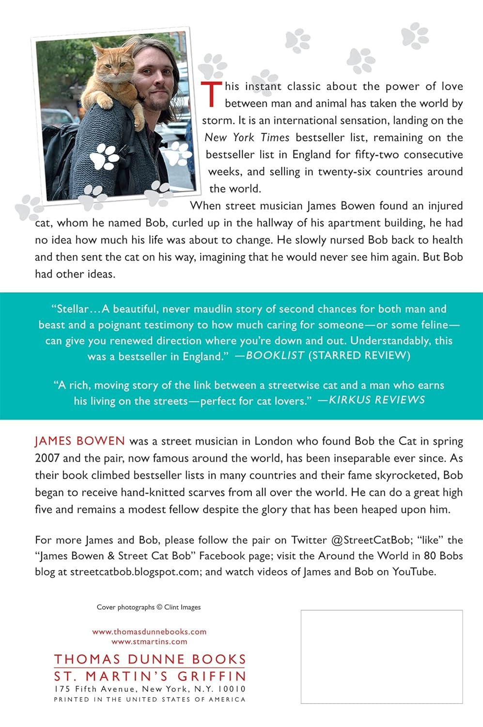 A Street Cat Named Bob: and How He Saved My Life