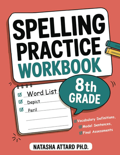 The Spelling Practice Workbook 8Th Grade with Vocabulary Definitions, Model Sent