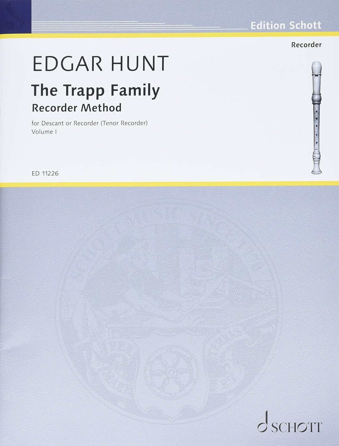 The Trapp Family Recorder Method, Book 1: Descant or Tenor