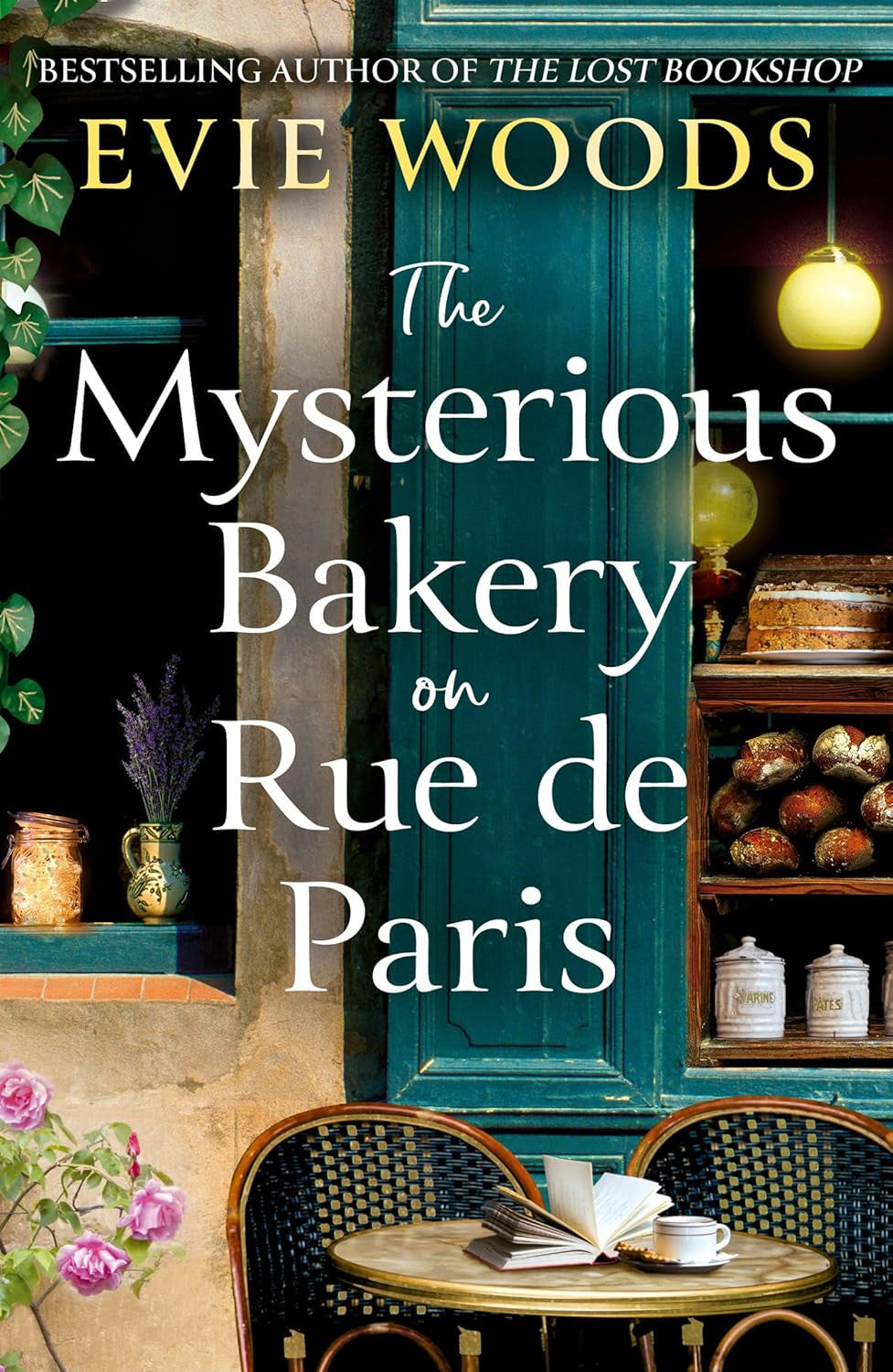 The Mysterious Bakery on Rue De Paris: an Enchanting and Escapist Novel for 2025