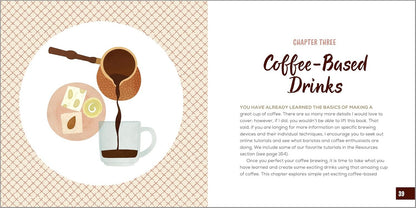 The Coffee Recipe Book: 50 Coffee and Espresso Drinks to Make at Home