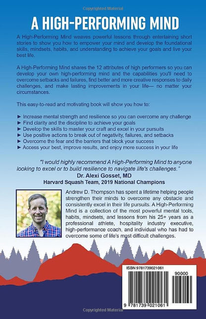 A High-Performing Mind: Strengthen Your Mind and Live Your Best Life