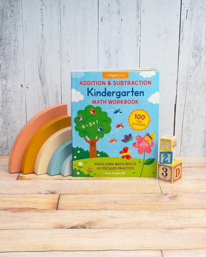 Addition and Subtraction Kindergarten Math Workbook: 100 Fun Activities to Build
