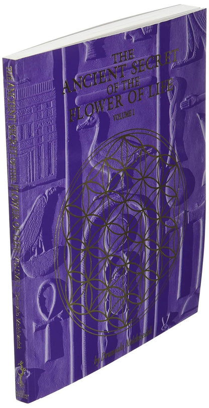 The Ancient Secret of the Flower of Life, Vol. 1