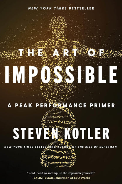 The Art of Impossible: a Peak Performance Primer