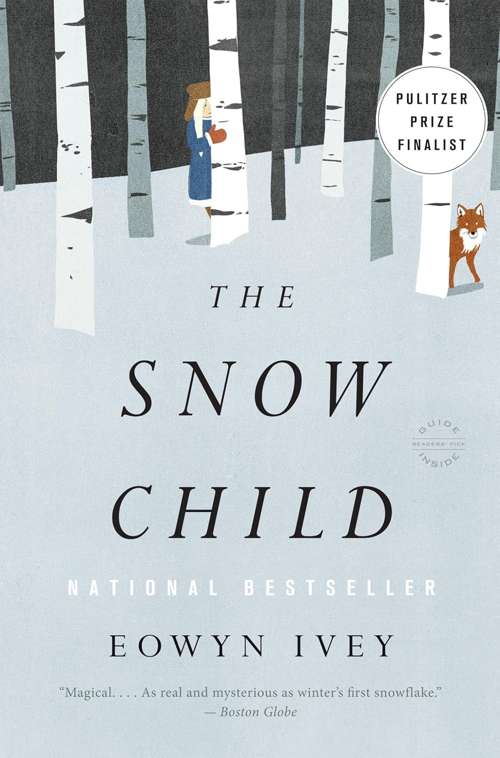 The Snow Child: a Novel