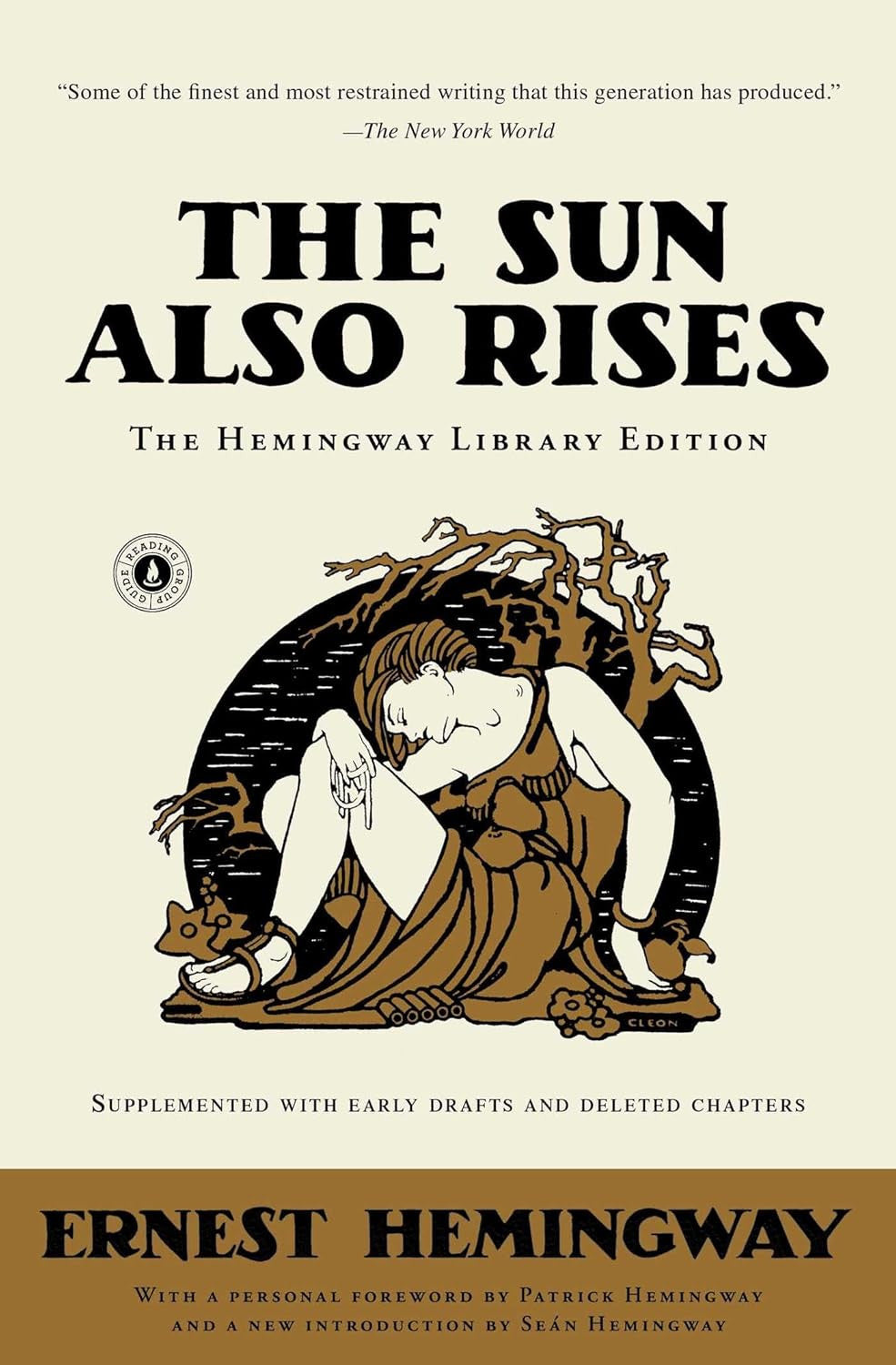 The Sun Also Rises: the Hemingway Library Edition