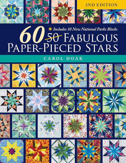 60 Fabulous Paper-Pieced Stars: Includes 10 New National Parks Blocks