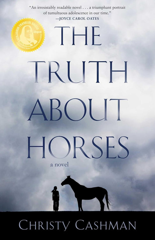 The Truth about Horses: a Novel
