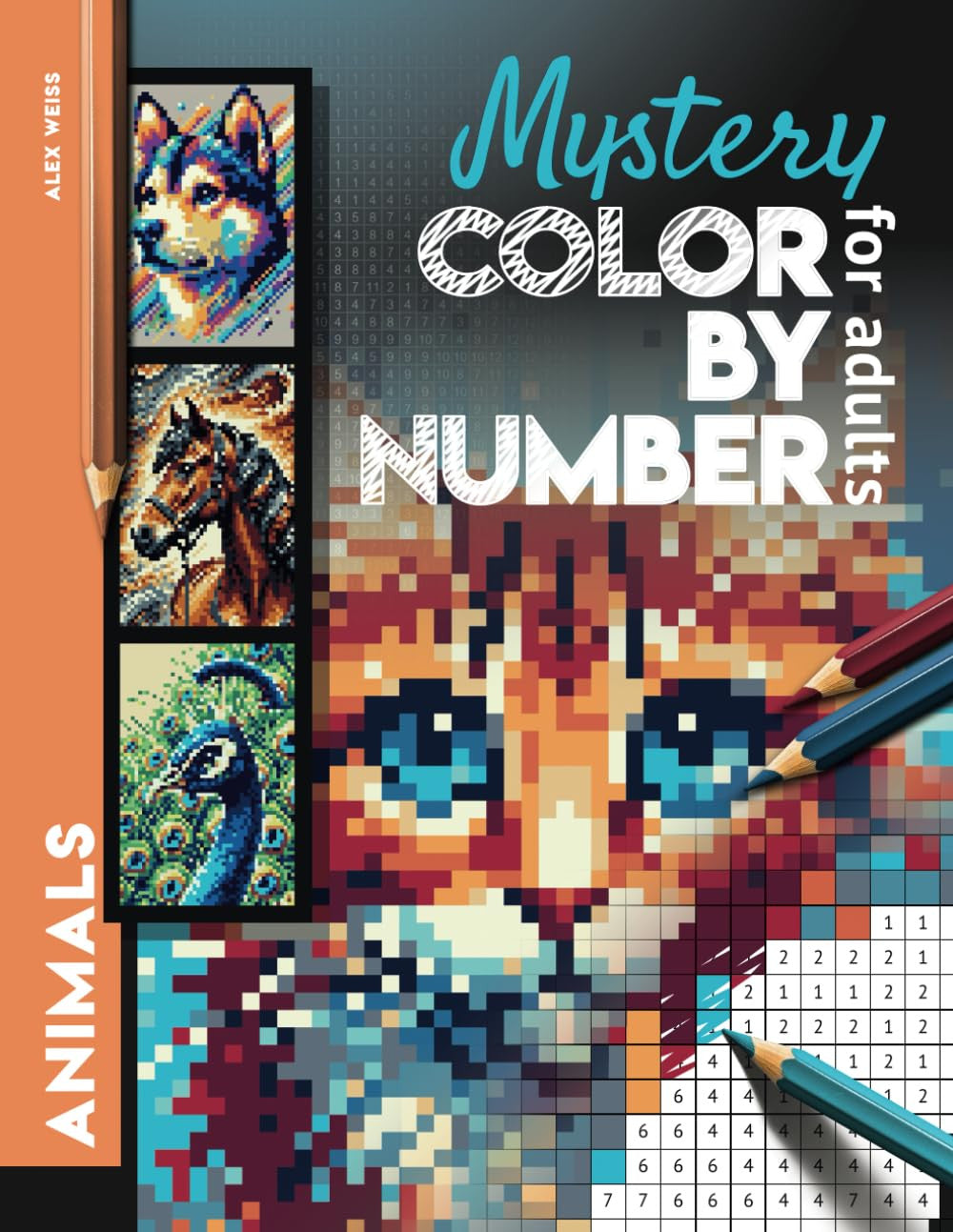 Mystery Mosaic Color by Number for Adults Animals: Color Quest Challenge to Reve