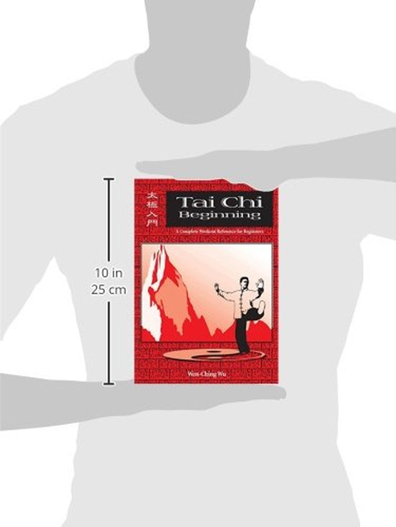 Tai Chi Beginning: a Complete Workout Reference for Beginners