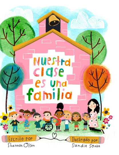 Nuestra Clase Es Una Familia (Spanish Edition)