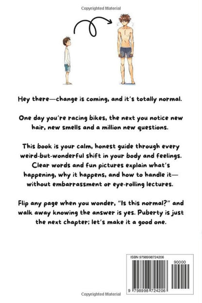 The Ultimate Puberty Guide for Boys 8–14 Years Old: Growing up with Confidence—U