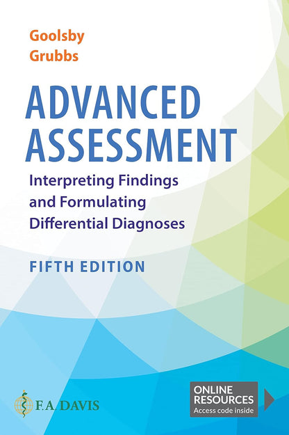 Advanced Assessment: Interpreting Findings and Formulating Differential Diagnose