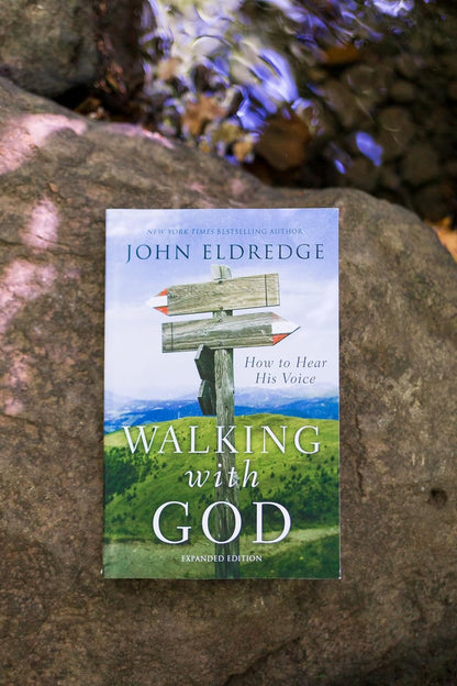 Walking with God: How to Hear His Voice