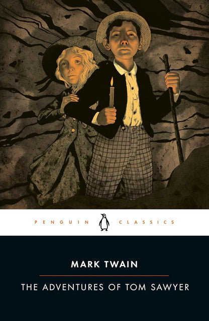 The Adventures of Tom Sawyer (Penguin Classics)