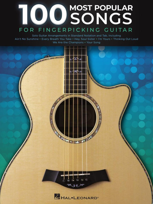 100 Most Popular Songs for Fingerpicking Guitar | Solo Guitar Songbook with Tabl