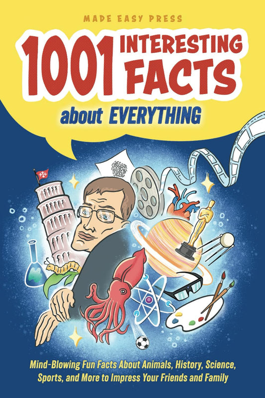 1001 Interesting Facts about Everything: Mind-Blowing Fun Facts about Animals, H