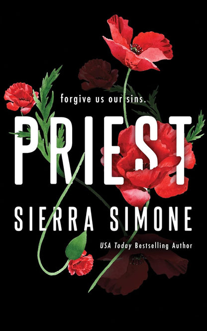 Priest: a Steamy, Forbidden Romance of Secrets and Temptation (Priest, 1)