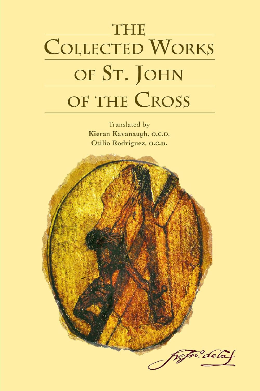 The Collected Works of St. John of the Cross