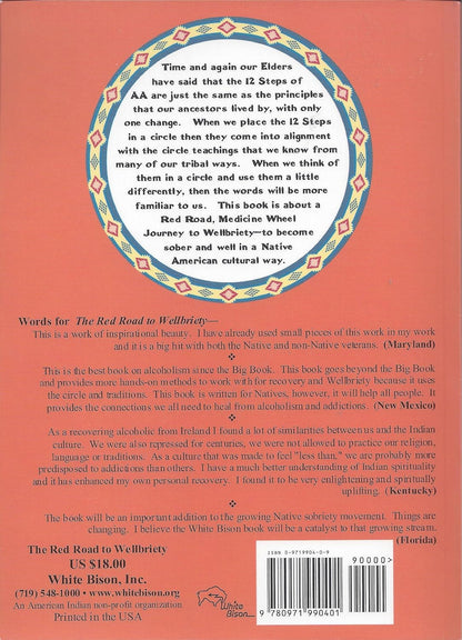 The Red Road to Wellbriety: in the Native American Way
