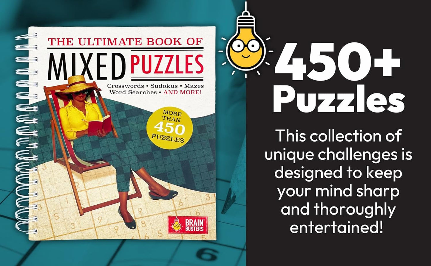 The Ultimate Book of Mixed Puzzles: More than 450 Puzzles for Adults Including W
