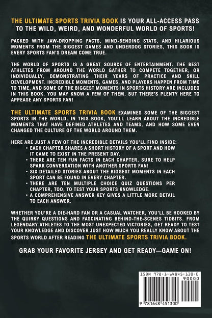 The Ultimate Sports Trivia Book: a Collection of Fascinating Stories, Amazing Tr