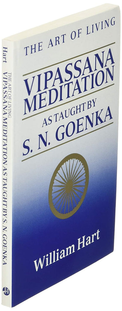 The Art of Living: Vipassana Meditation