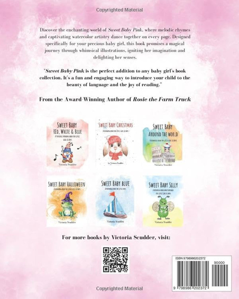 Sweet Baby Pink: a Rhyming Book for Little Girls