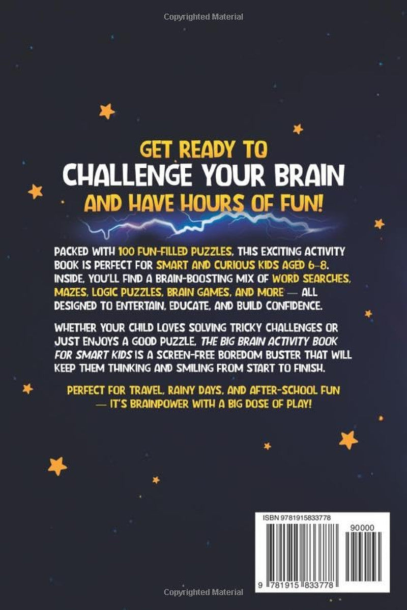 The Big Brain Activity Book for Smart Kids Ages 6–8: 100 Fun-Filled Puzzles, Bra