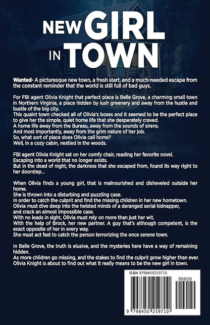 New Girl in Town (Olivia Knight FBI Mystery Thriller)