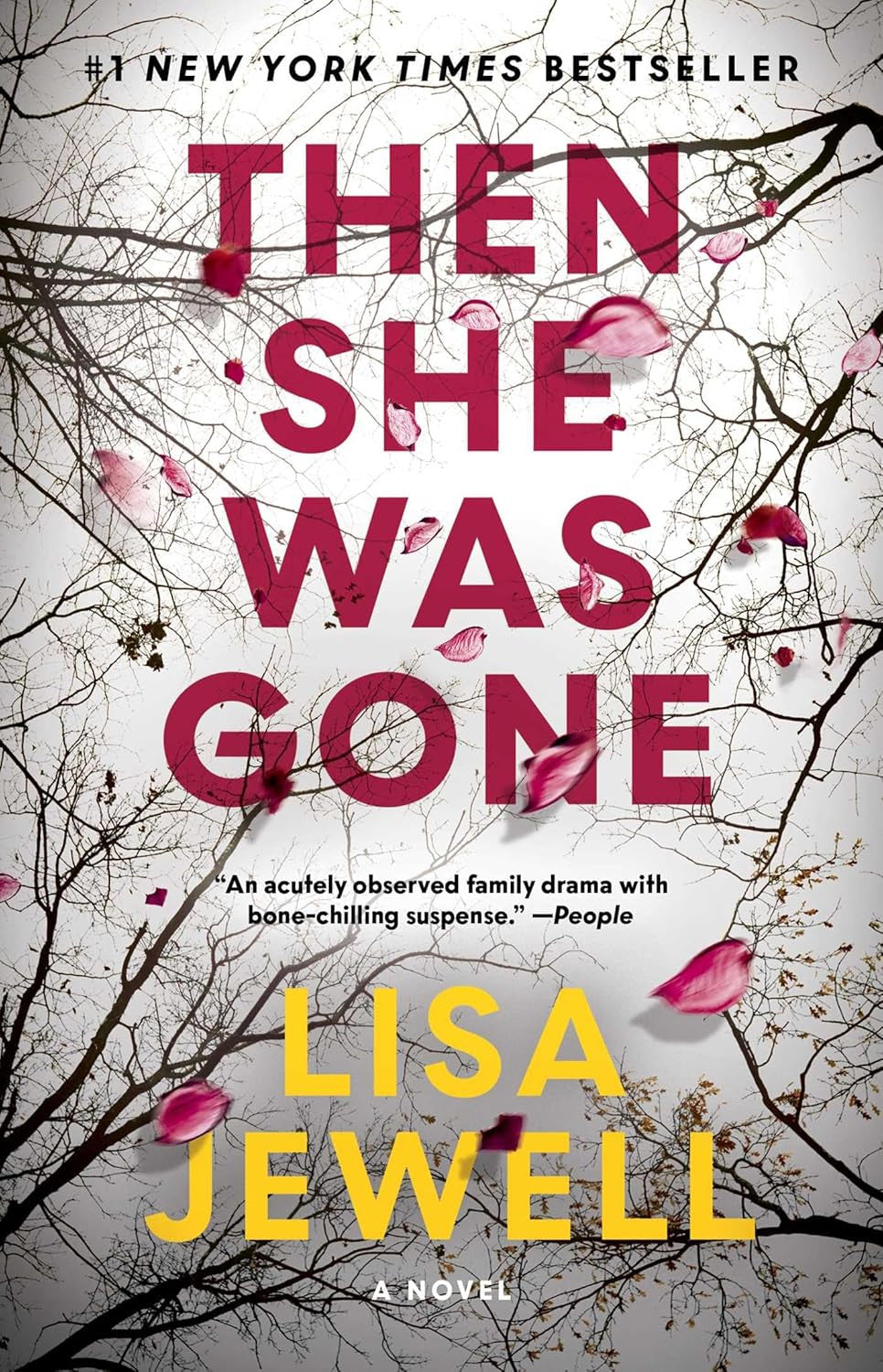Then She Was Gone: a Novel