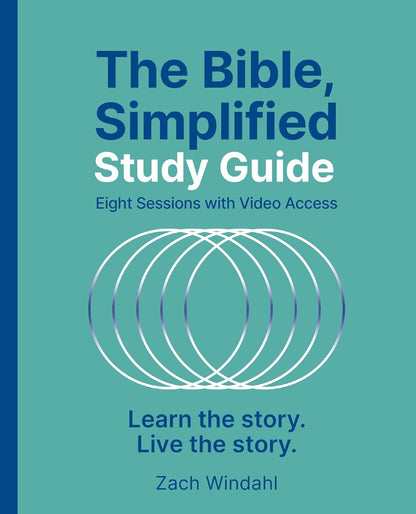 The Bible, Simplified Study Guide plus Streaming Video: Learn the Story. Live th