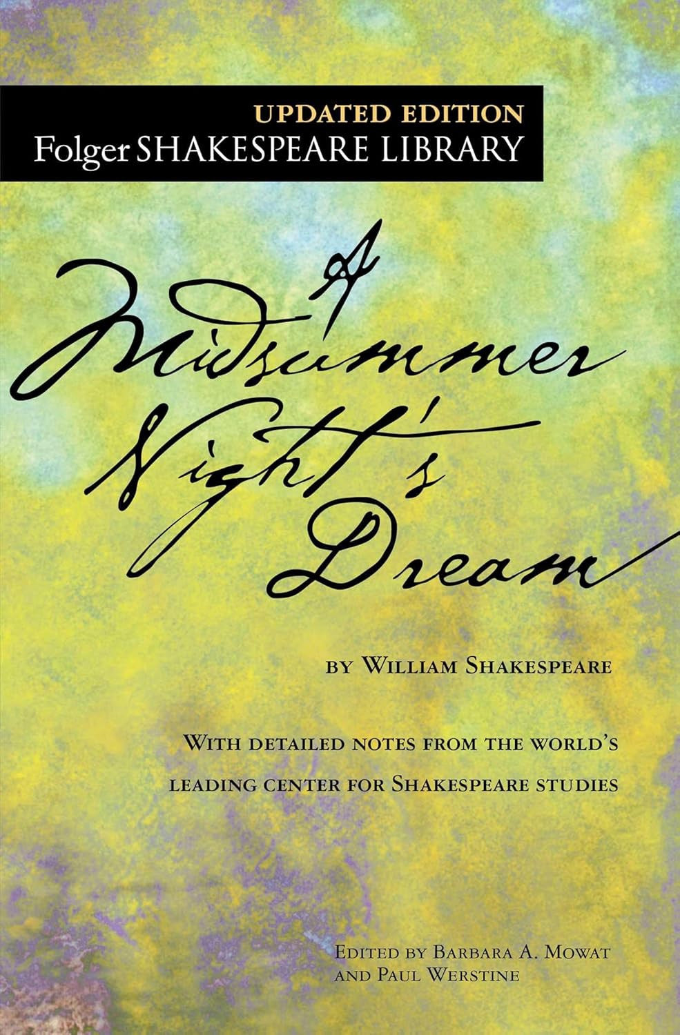A Midsummer Night'S Dream (Folger Shakespeare Library)