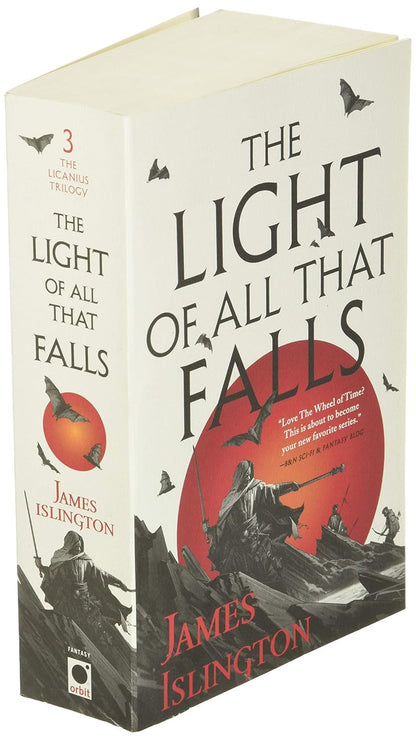 The Light of All That Falls (The Licanius Trilogy, 3)