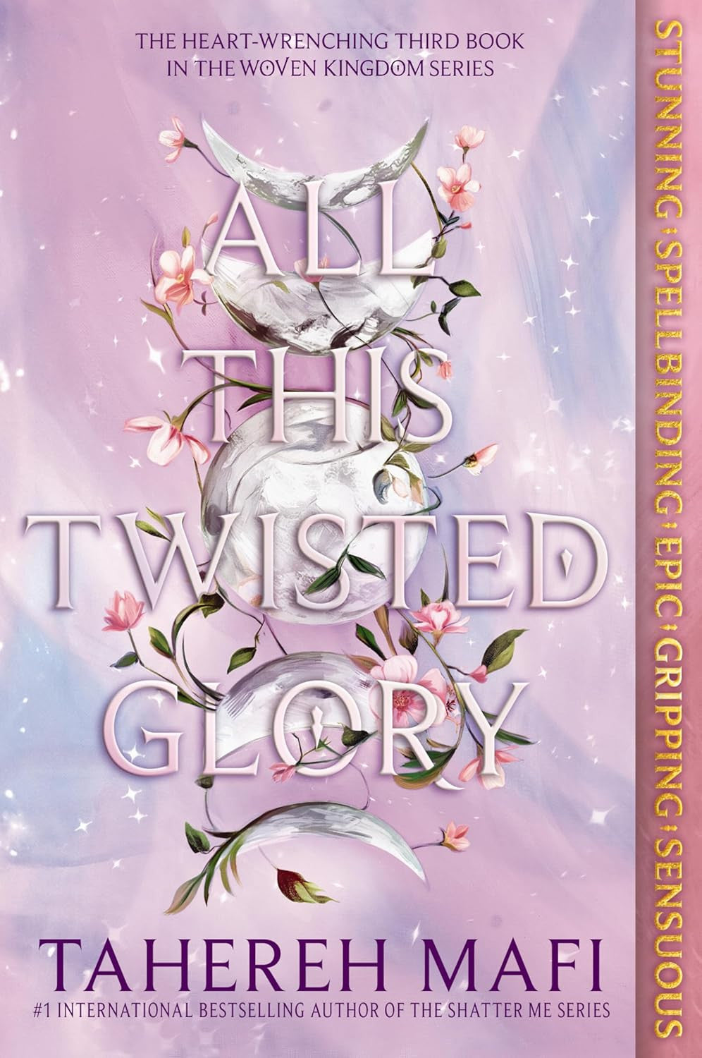 All This Twisted Glory (This Woven Kingdom, 3)