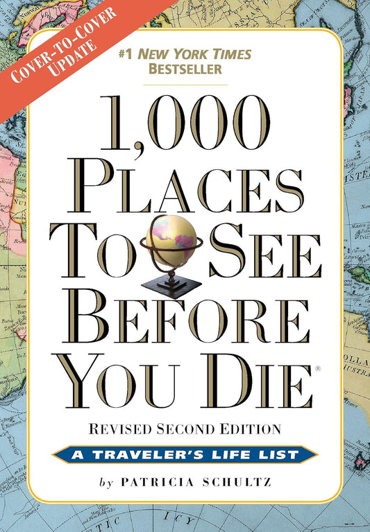 1,000 Places to See before You Die: the New Full Color