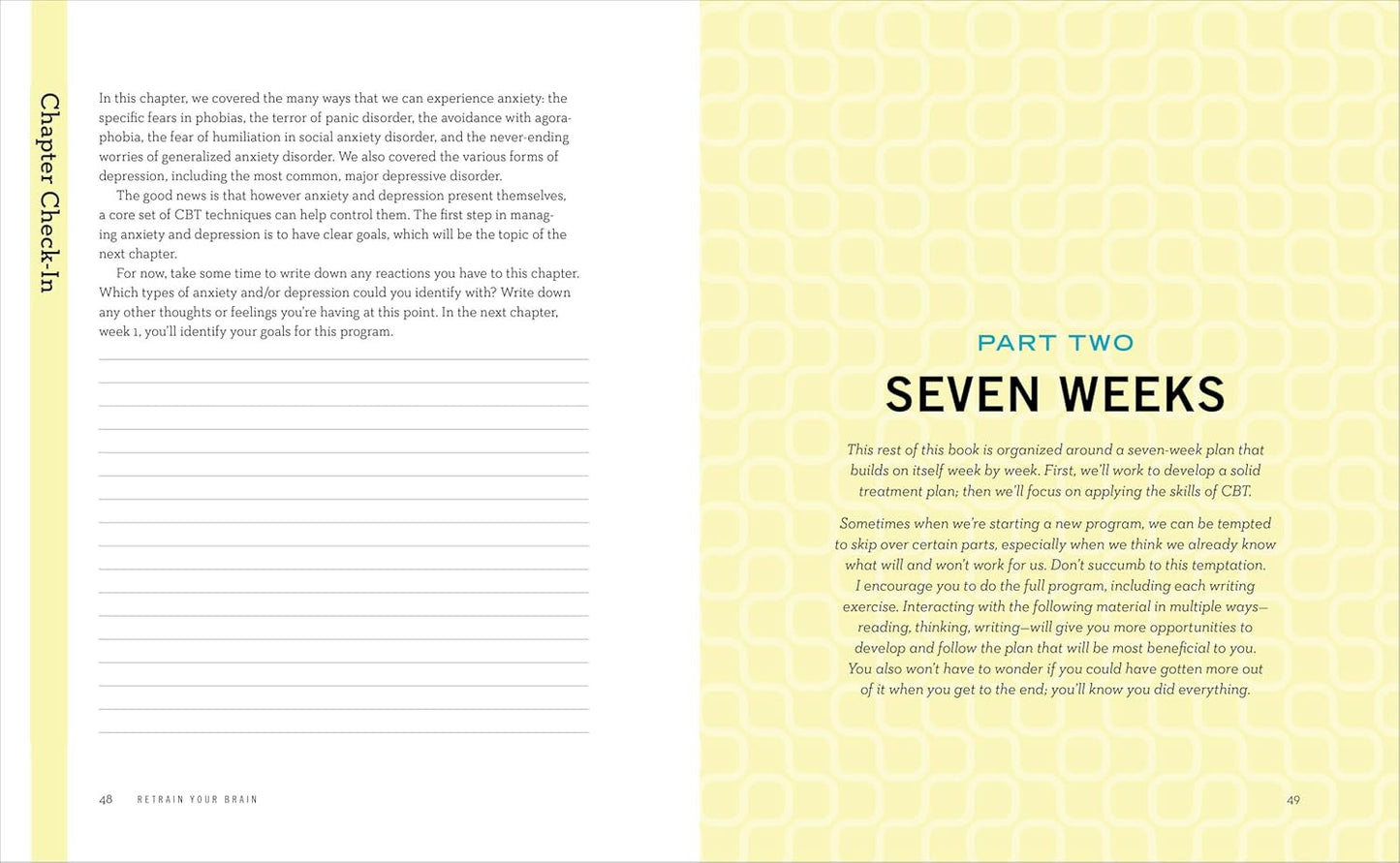 Retrain Your Brain: Cognitive Behavioral Therapy in 7 Weeks: a Workbook for Mana