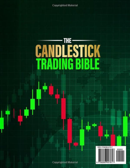 The Candlestick Trading Bible [50 in 1]: Learn How to Read Price Action, Spot Pr