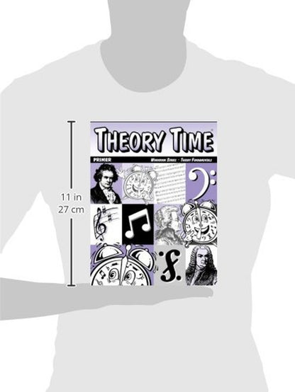 Theory Time: Workbook Series - Theory Fundamentals Primer