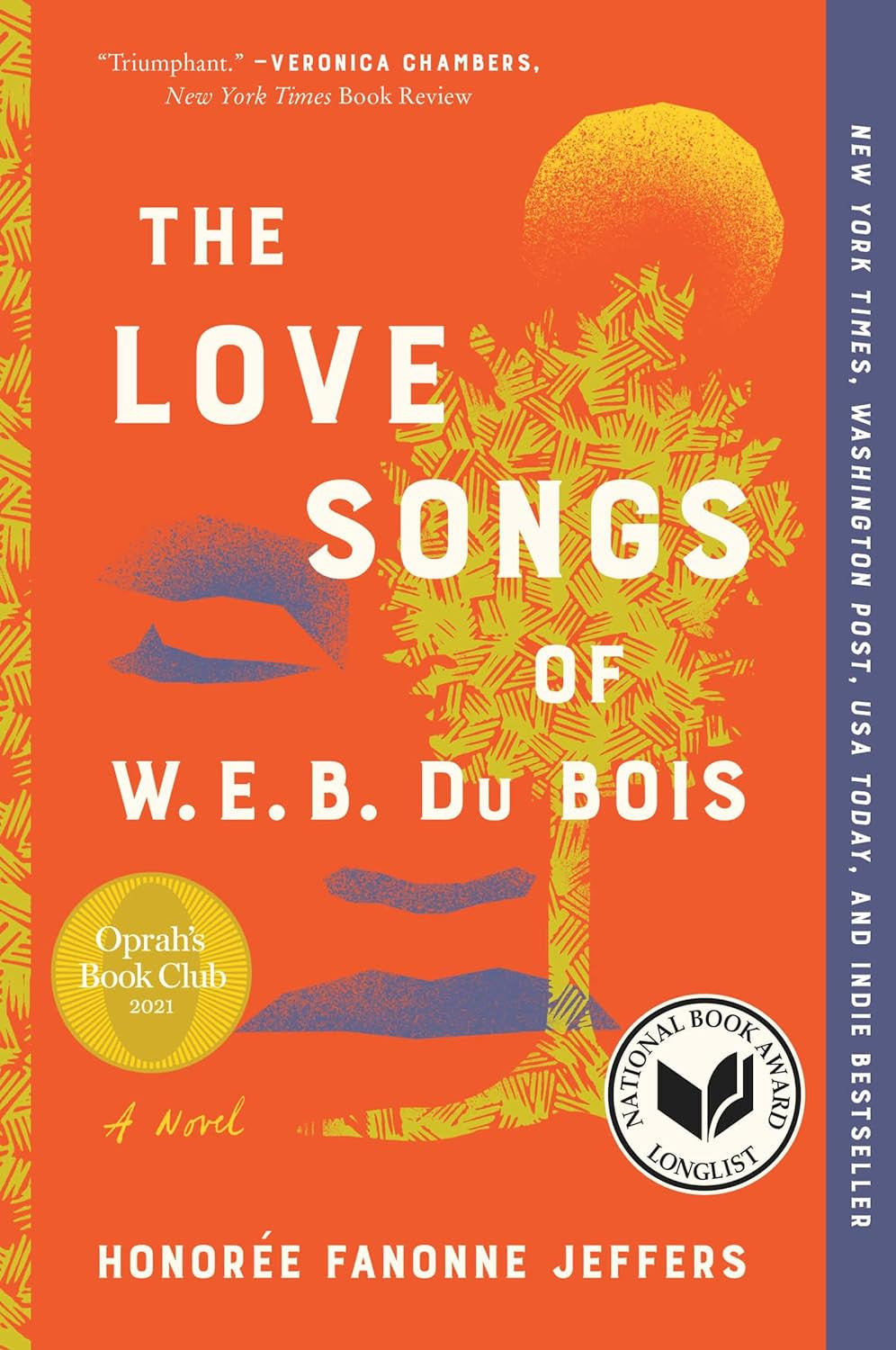 The Love Songs of W.E.B. Du Bois: an Oprah'S Book Club Pick