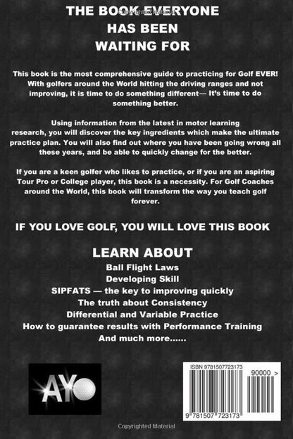 The Practice Manual: the Ultimate Guide for Golfers