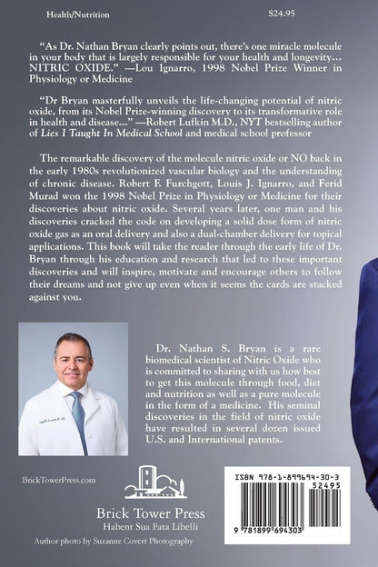 The Secret of Nitric Oxide-Bringing the Science to Life