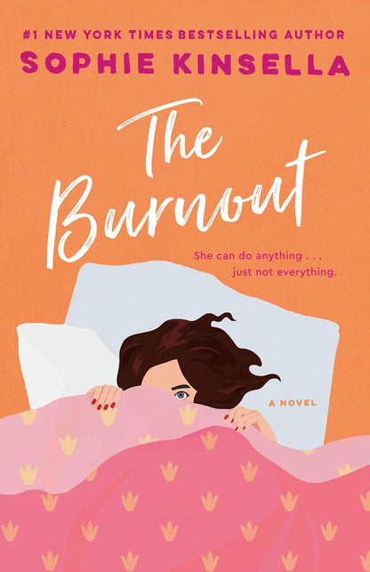 The Burnout: a Novel