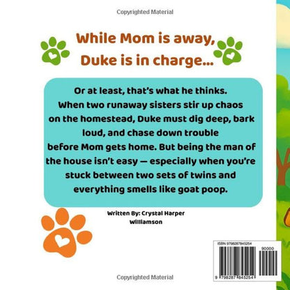 Adventures on Grace Abound Homestead: Duke and the Runaway Twins: a Real-Life An
